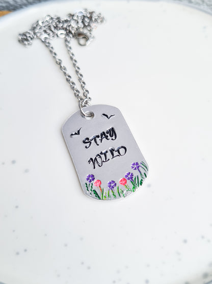 'Stay Wild' Hand Stamped Necklace